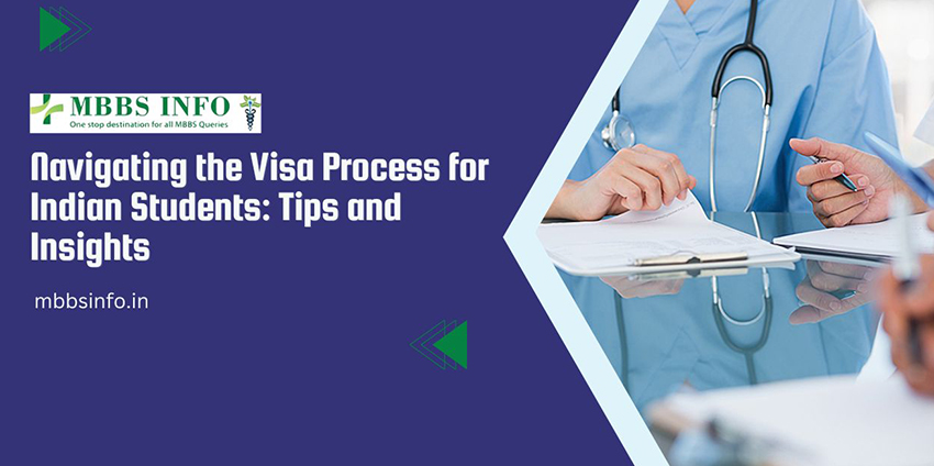 Navigating the Visa Process for Indian Students: Tips and Insights